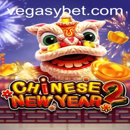 Experience the Thrill of CHINESENEWYEAR2: The Vegasy Adventure