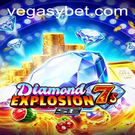 Exploring the Thrills of DiamondExplosion7sSE: A Vegasy Adventure